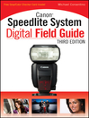 Canon Speedlite System Digital Field Guide (eBook)